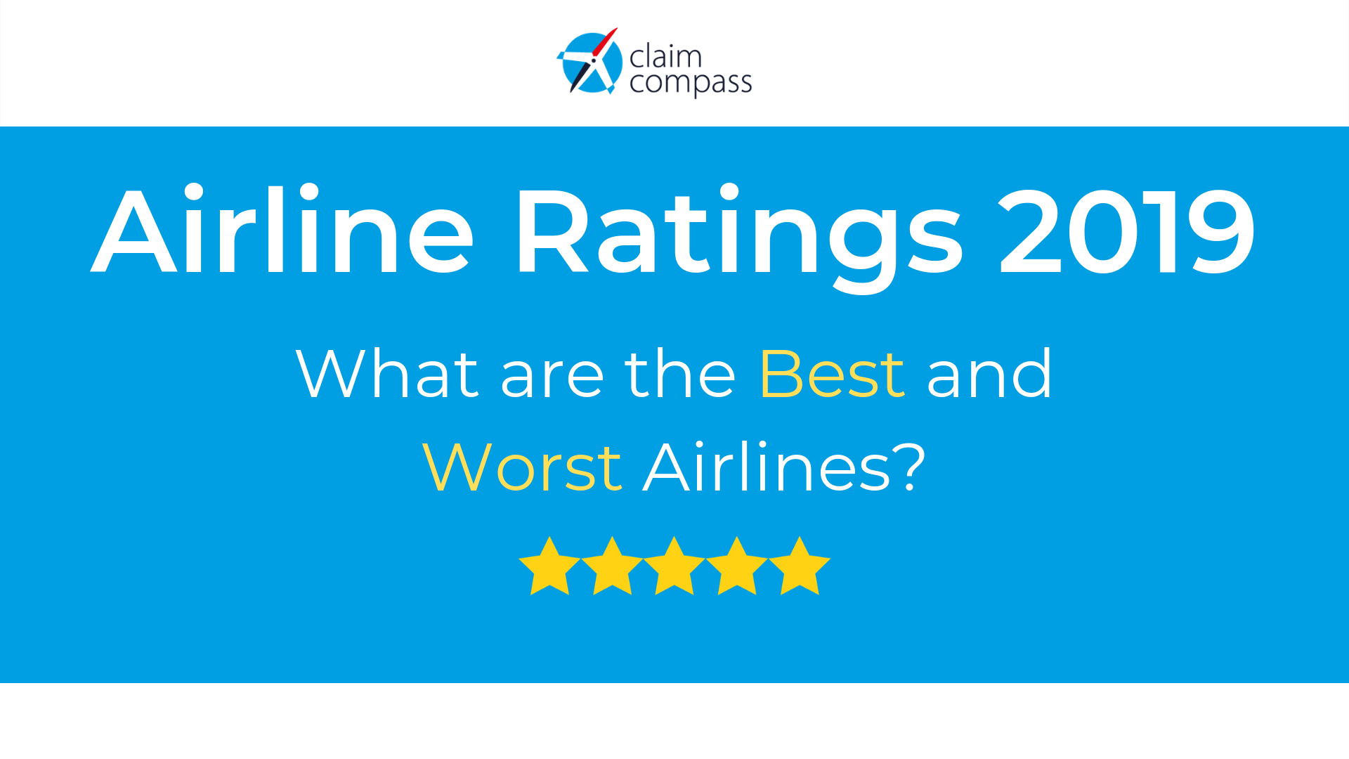 Airline Ratings 2019 the Best... and the Worst