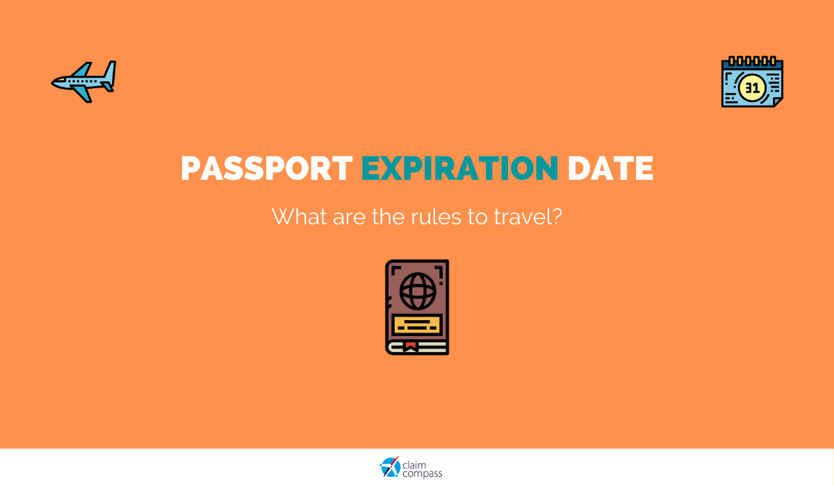 Passport Expiration Date What Are The Rules To Travel 